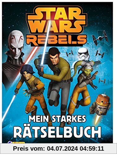 Star Wars Rebels: Mein starkes Rätselbuch